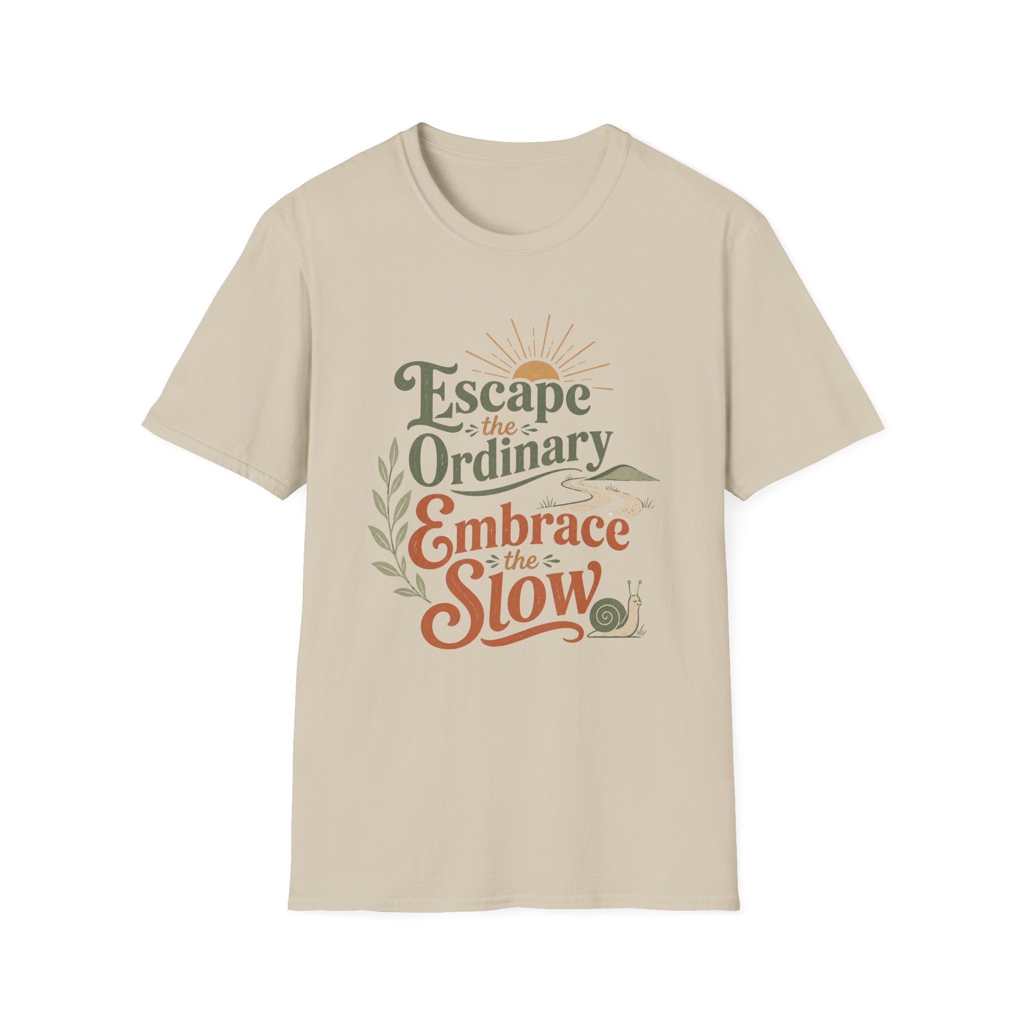Embrace the Slow Snail T-Shirt
