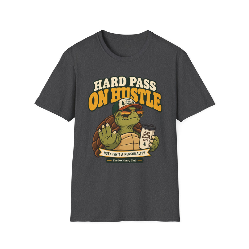 Hard Pass Turtle T-Shirt