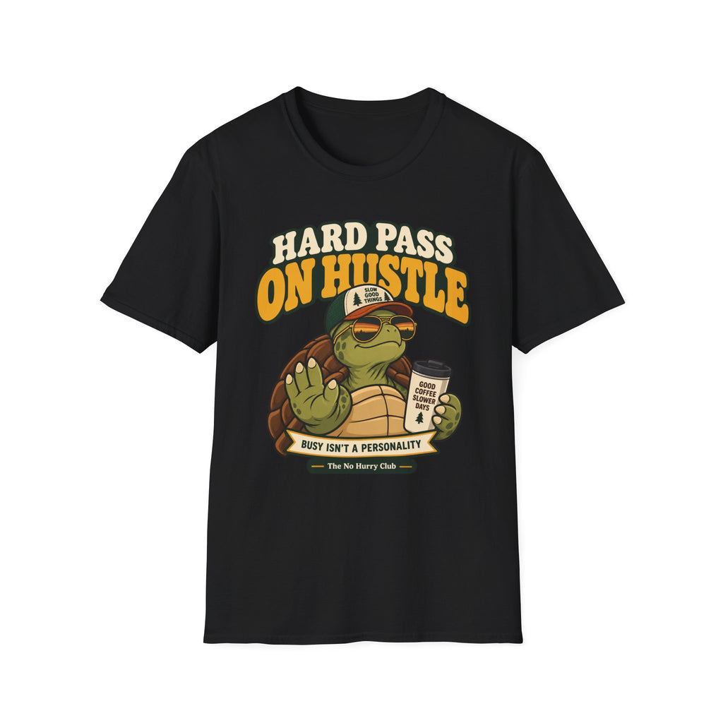 Hard Pass Turtle T-Shirt