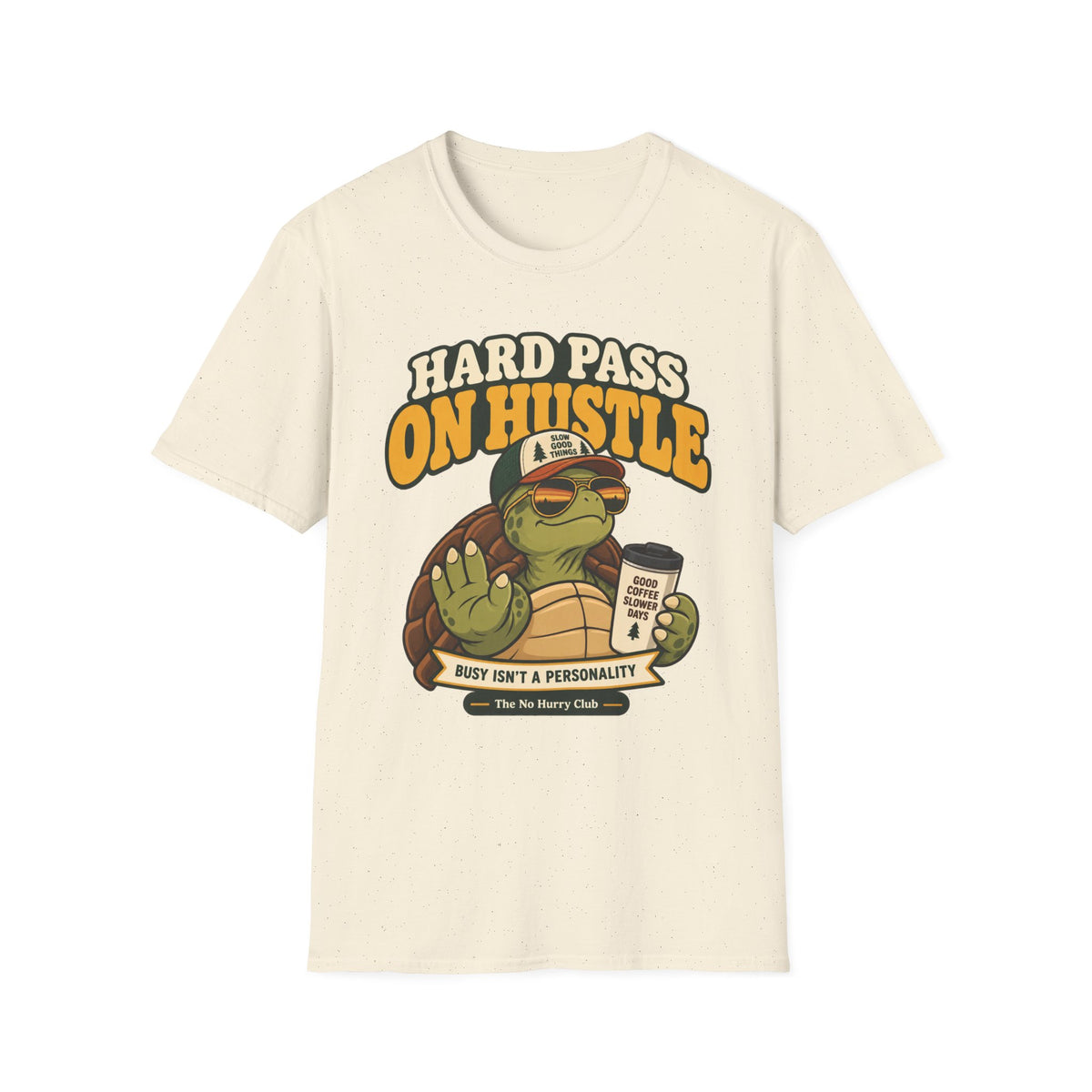 Hard Pass Turtle T-Shirt