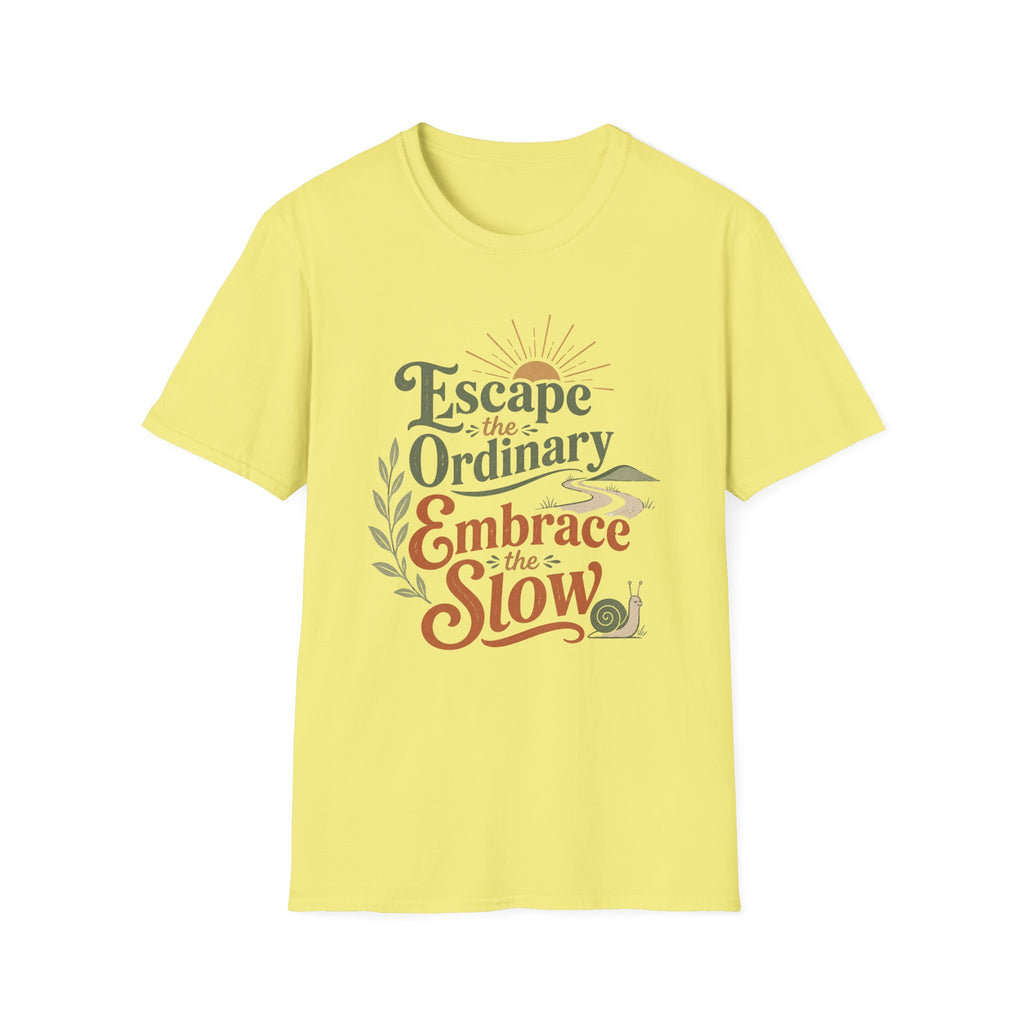 Embrace the Slow Snail T-Shirt