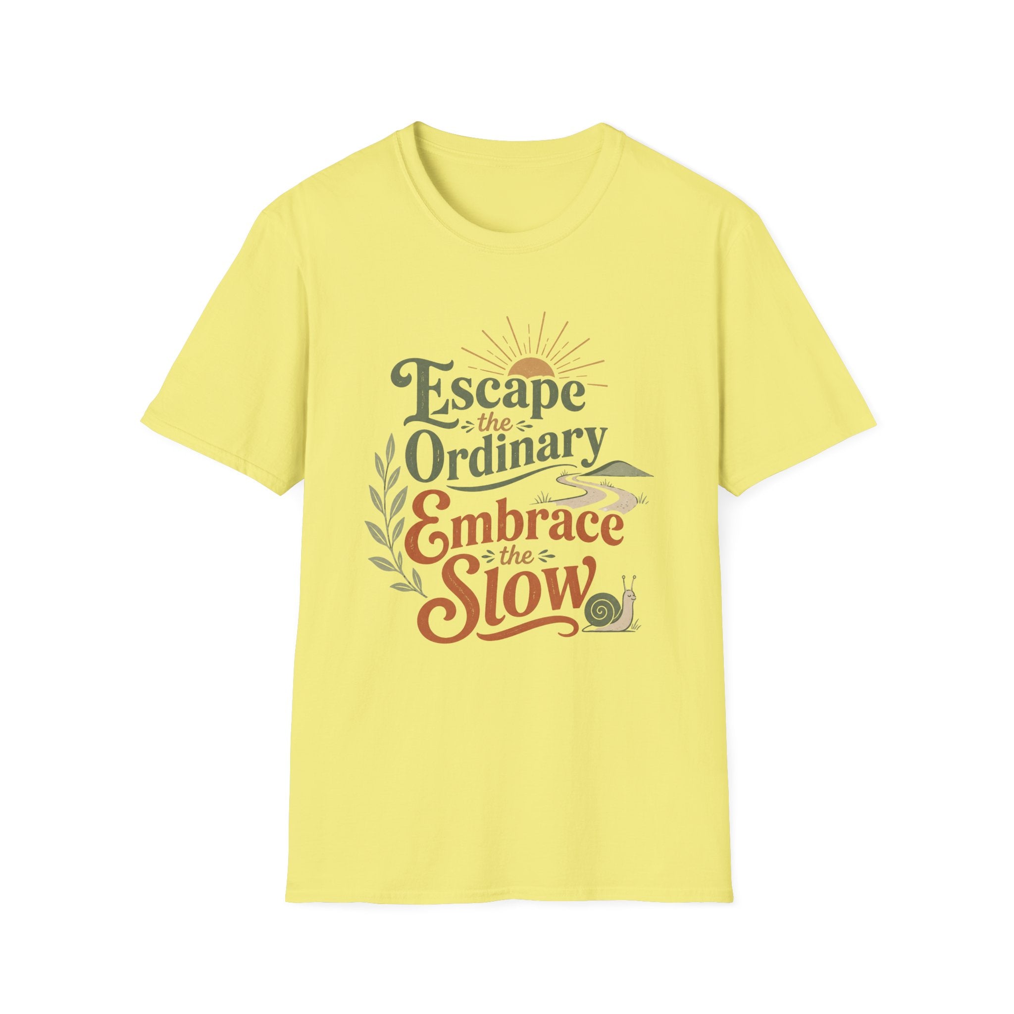 Embrace the Slow Snail T-Shirt