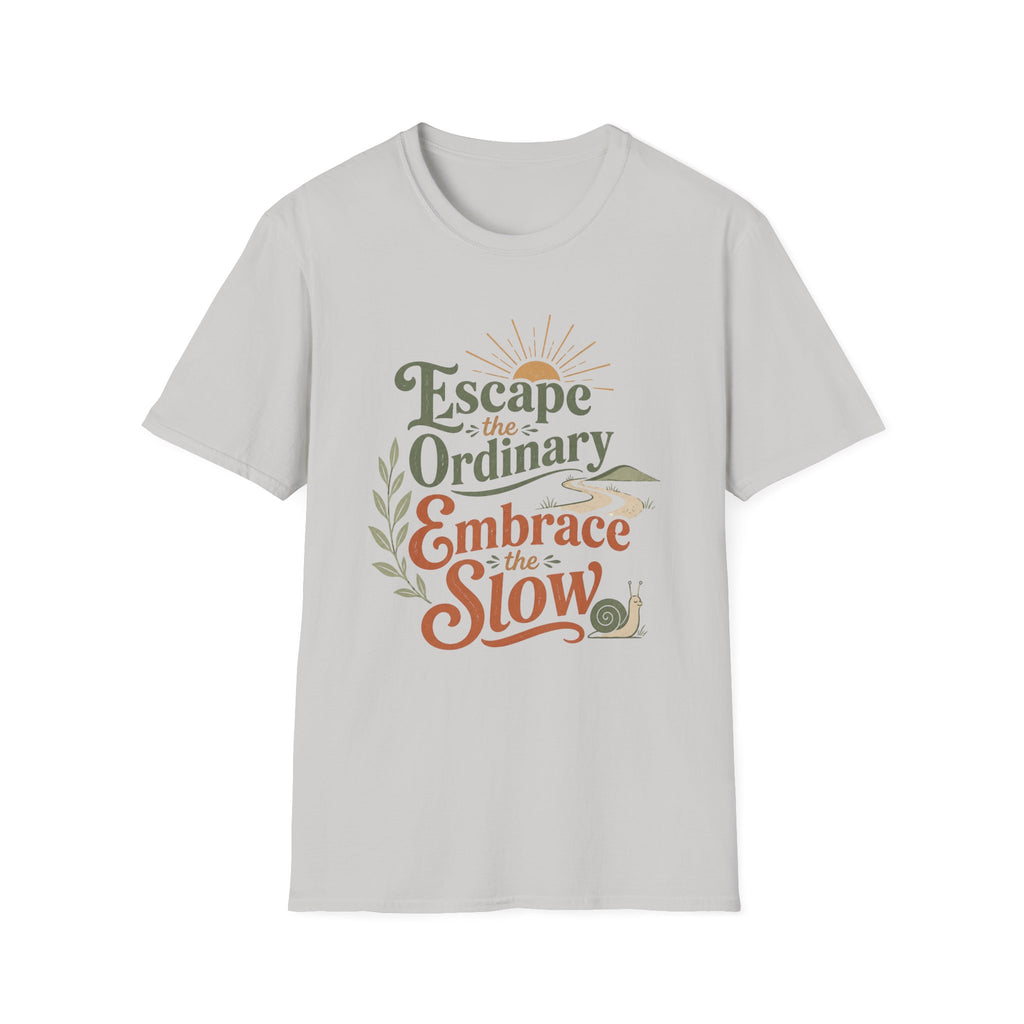 Embrace the Slow Snail T-Shirt
