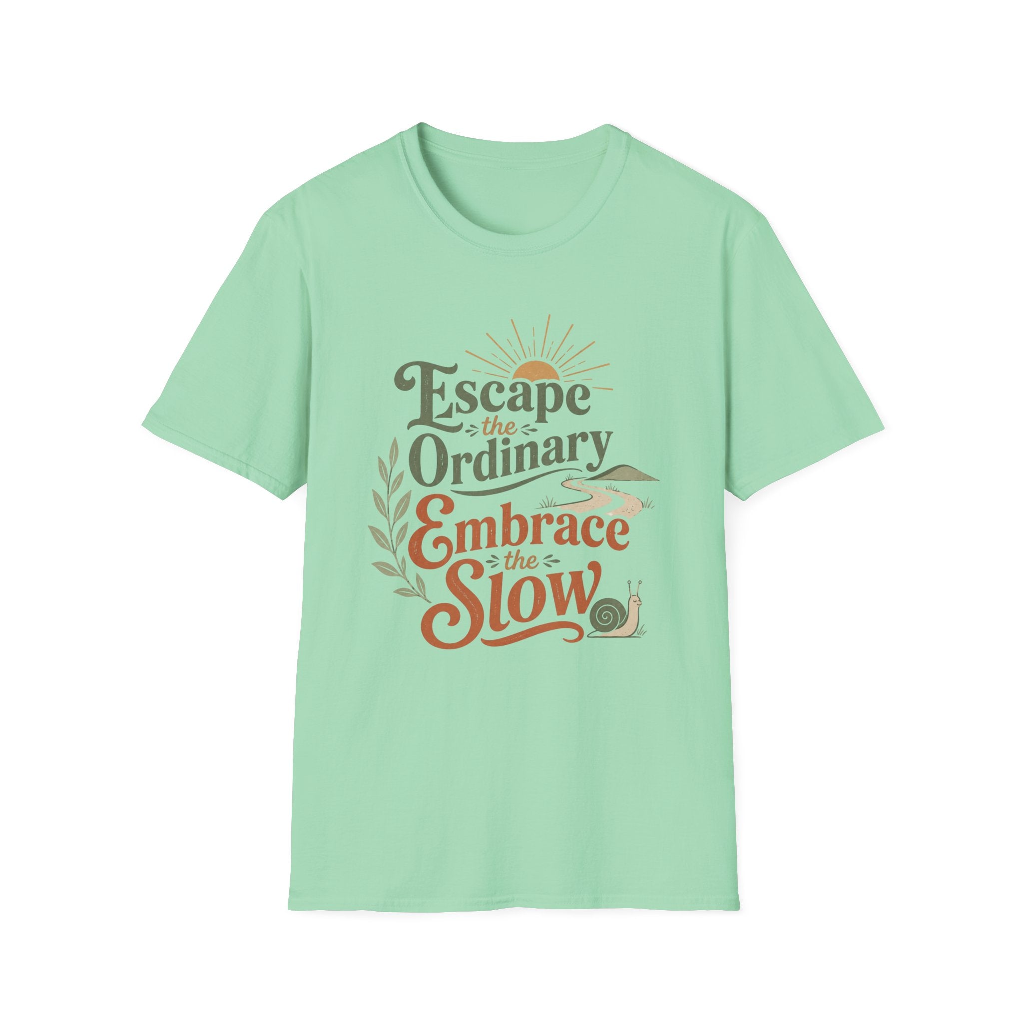 Embrace the Slow Snail T-Shirt