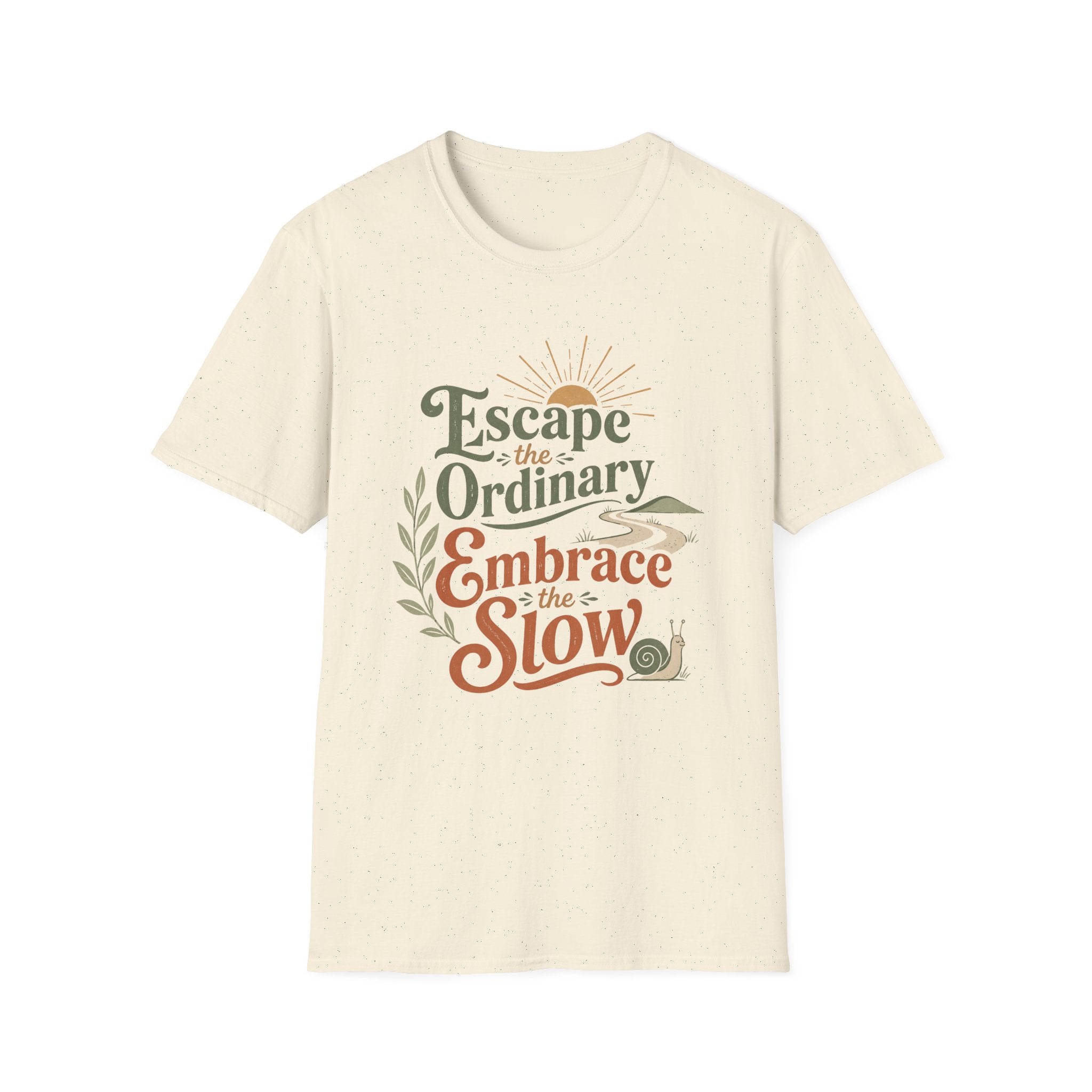 Embrace the Slow Snail T-Shirt