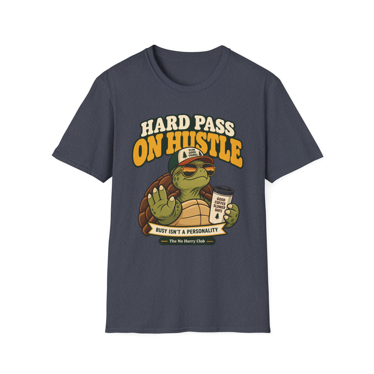 Hard Pass Turtle T-Shirt