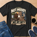 Not Moody T-Shirt