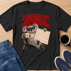 Still Nothing T-Shirt