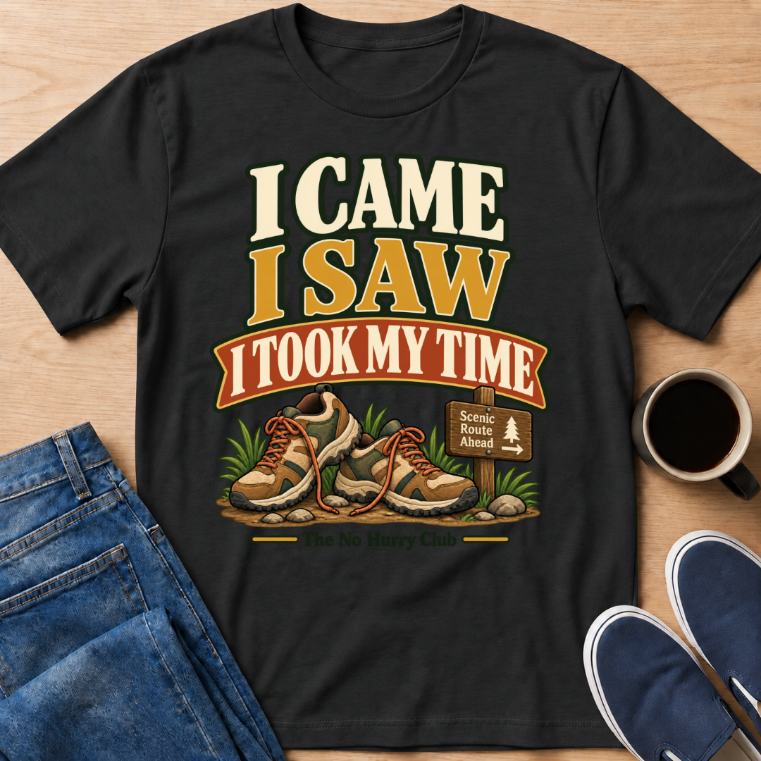 I Took My Time T-Shirt