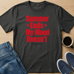 Summer Ends Mood T-Shirt