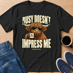 Busy Doesn't Impress T-Shirt