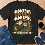 Gnome Sweet Gnome T-Shirt