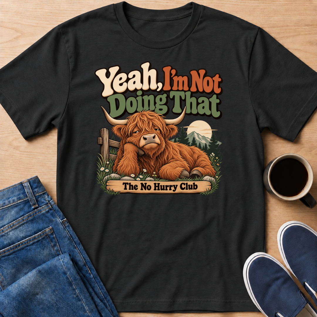 Not Doing That T-Shirt