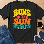 Buns In The Sun T-Shirt