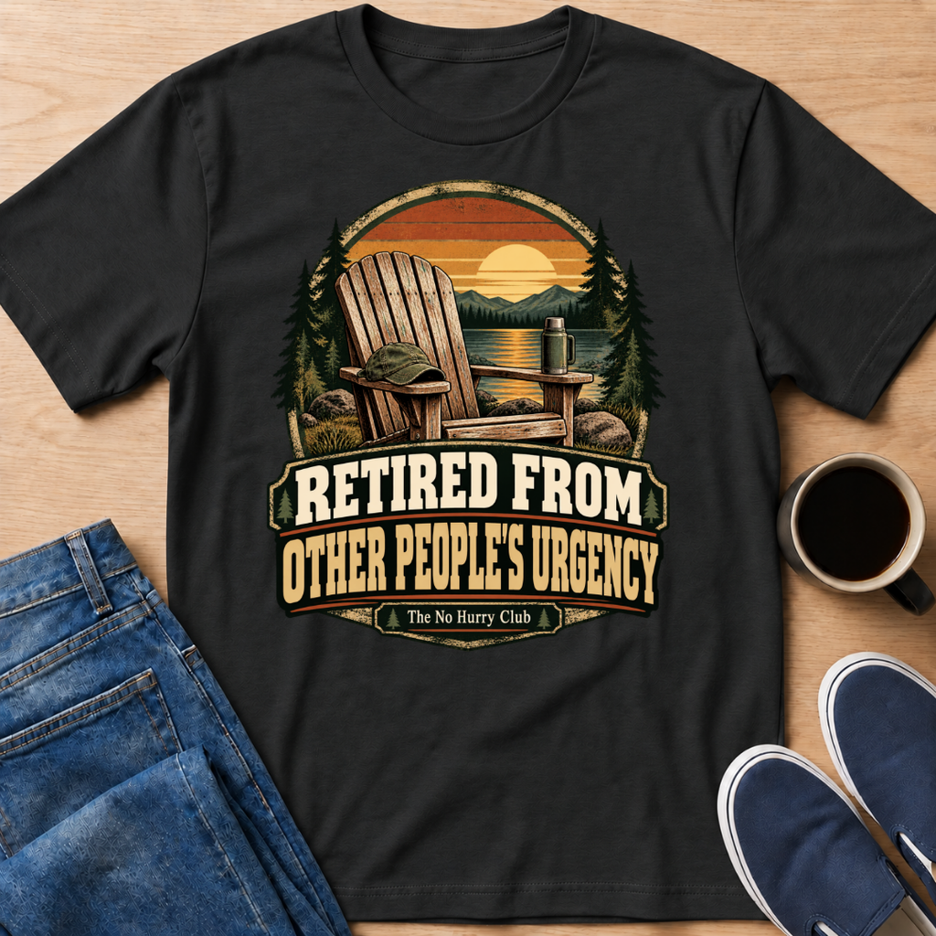 Retired From Urgency T-Shirt