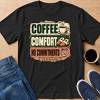 Coffee & Comfort T-Shirt