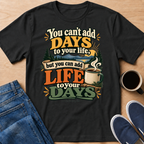 Add Life T-Shirt
