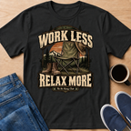 Relax More T-Shirt