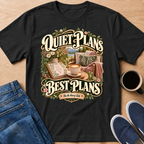Quiet Plans T-Shirt
