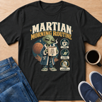 Morning Routine T-Shirt