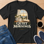 Cottage Quiet Mornings T-Shirt