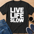 Live Life White T-Shirt