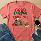 Good Enough Christmas T-Shirt
