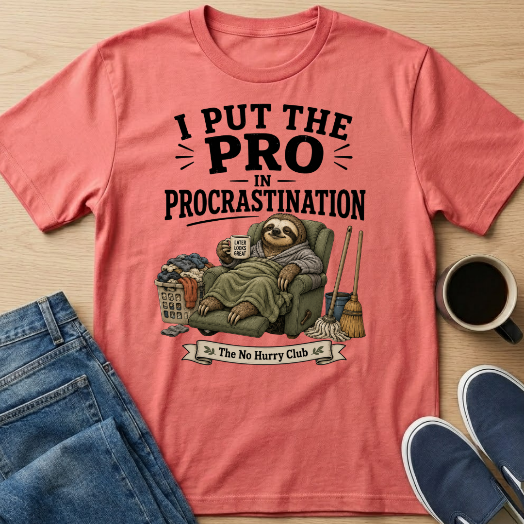 PRO In Procrastination T-Shirt