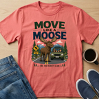 Move Like A Moose T-Shirt