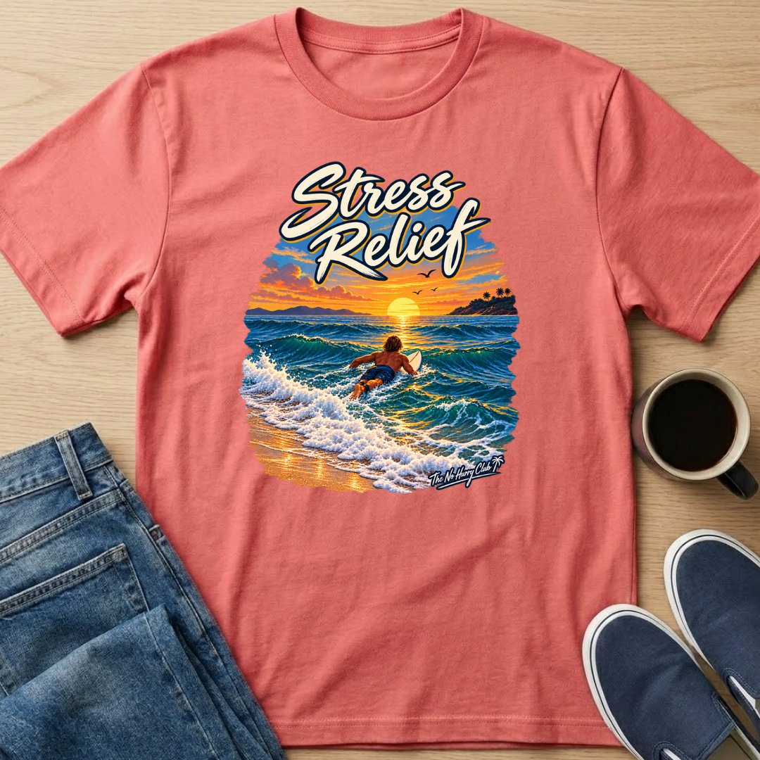 Stress Relief T-Shirt