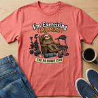 I'm Exercising My Mind T-Shirt