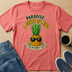 Paradise A State Of Mind T-Shirt