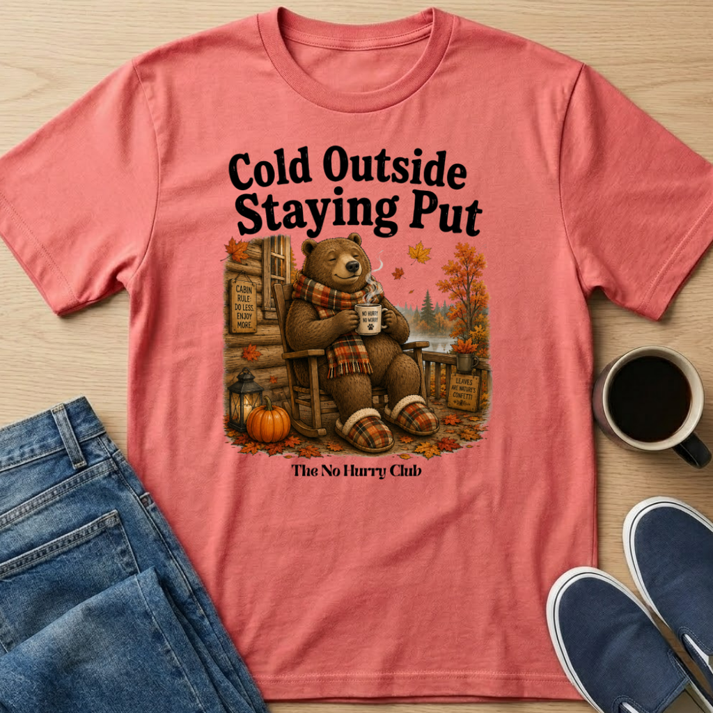 Staying Put Fall T-Shirt