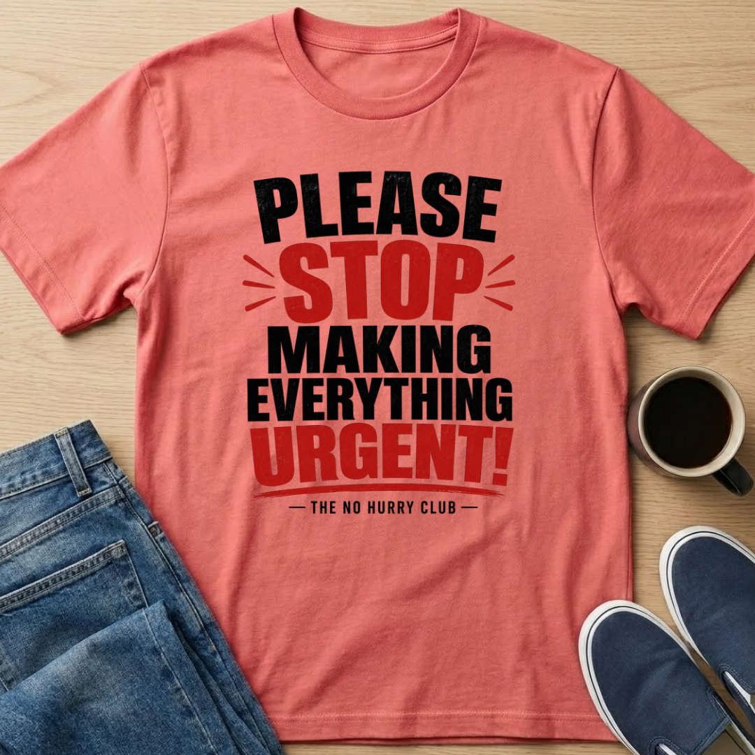 Please Stop Text T-Shirt