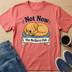 Not Now Dog T-Shirt