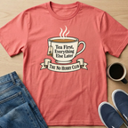 Tea First T-Shirt