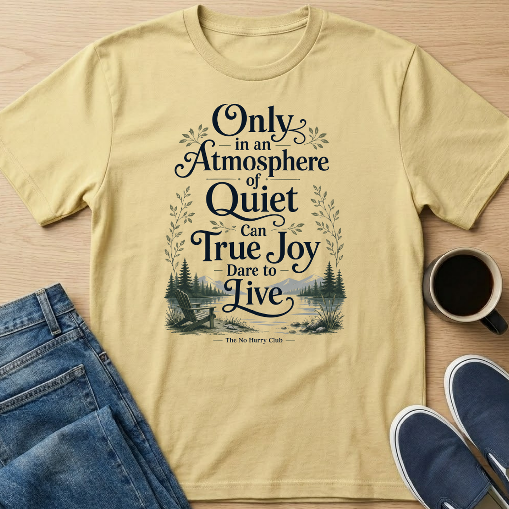 Atmosphere of Quiet T-Shirt