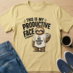 Productive Face Sloth T-Shirt