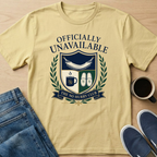 Officially Unavailable T-Shirt