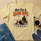 Out For A Slow Bite T-Shirt