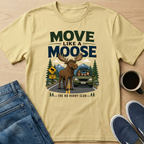 Move Like A Moose T-Shirt