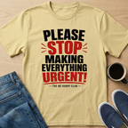 Please Stop Text T-Shirt