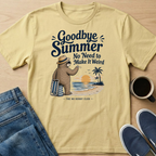Goodbye Summer Sloth T-Shirt