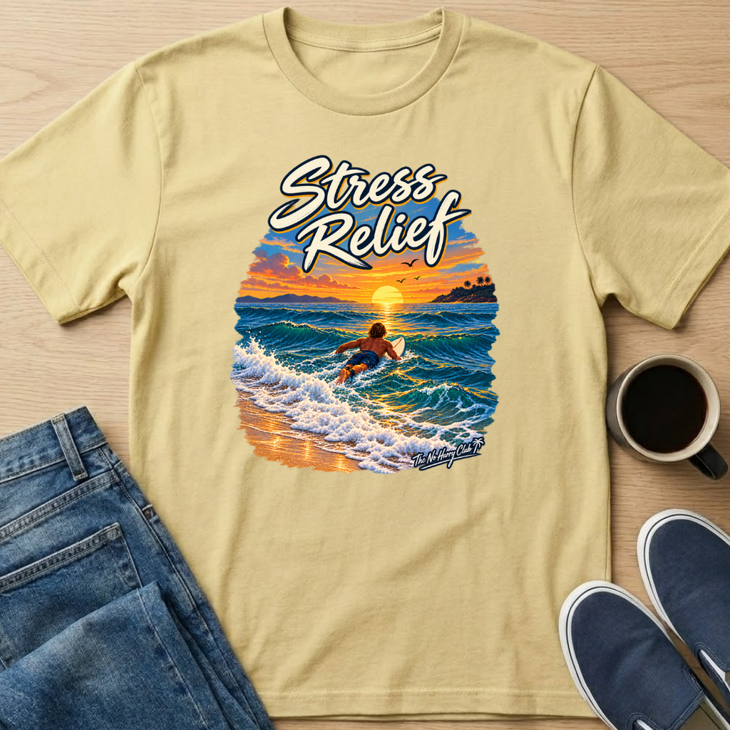 Stress Relief T-Shirt