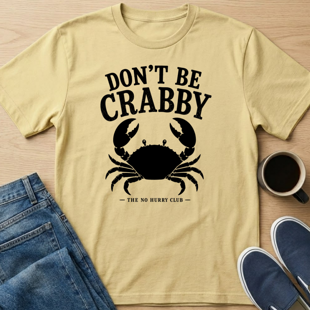 Don't Be Crabby - Black T-Shirt