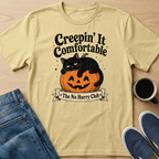 Creepin' It Comfortable T-Shirt