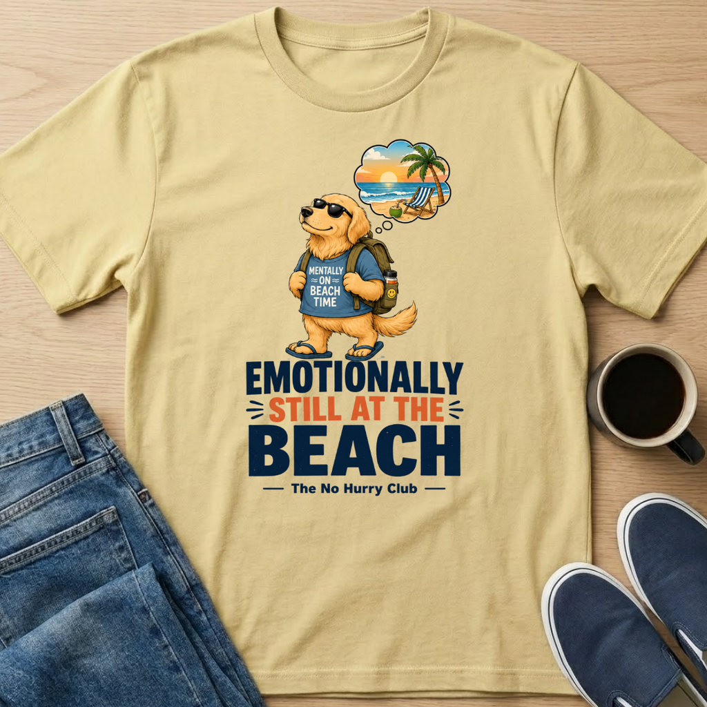 Emotionally Still At The Beach T-Shirt