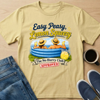 Easy Peasy, Lemon Squeesy T-Shirt