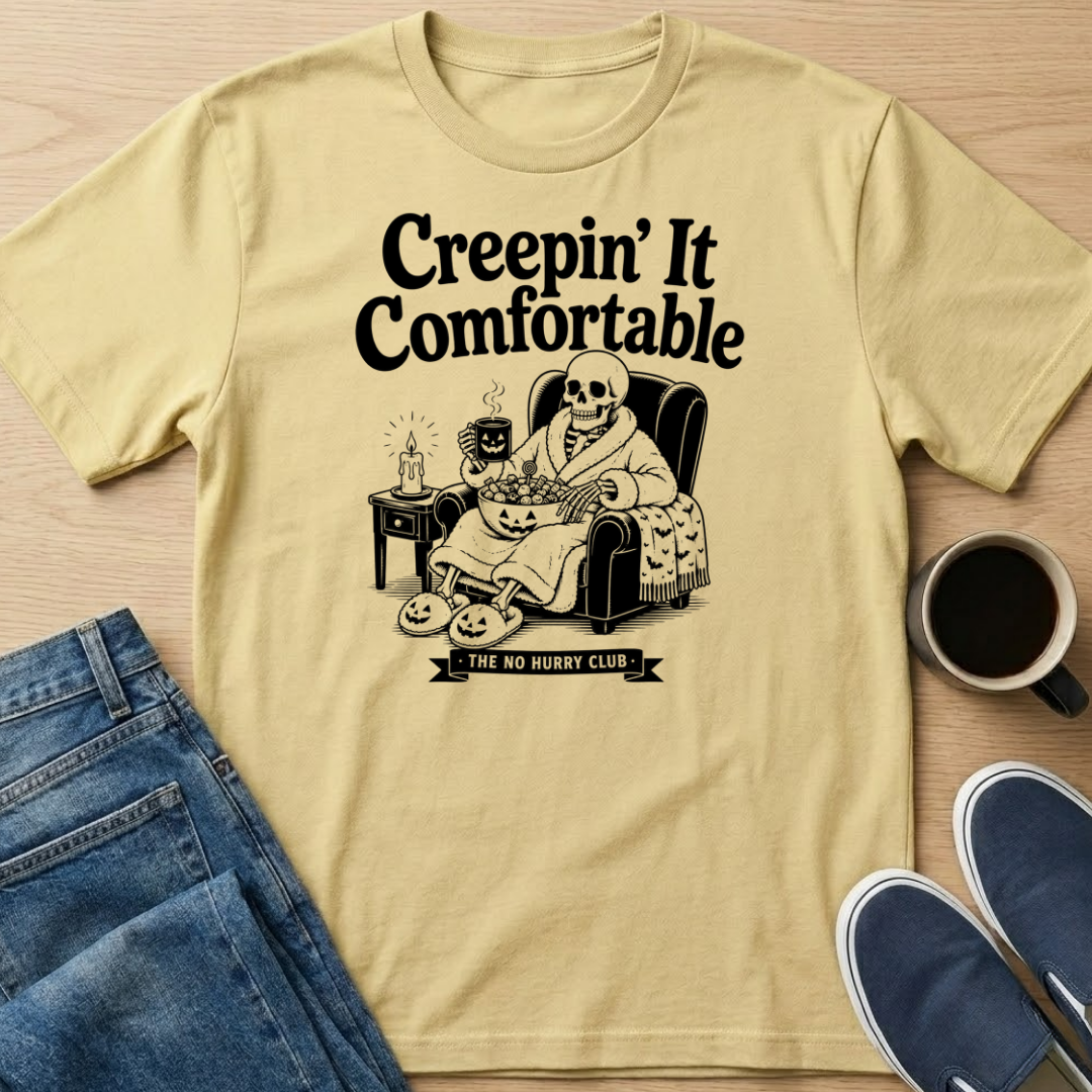 Creepin' It Comfortable Skelly T-Shirt