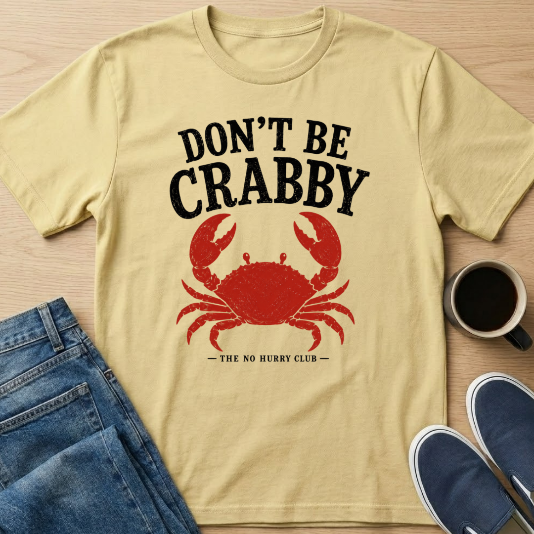Don't Be Crabby - Red T-Shirt
